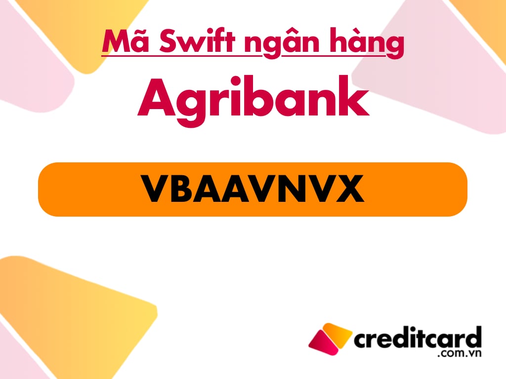 Mã Swift Code Agribank | VBAAVNVX